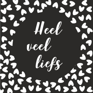 Wenskaart “heel veel liefs” – 150 x 150 mm – Inclusief Envelop
